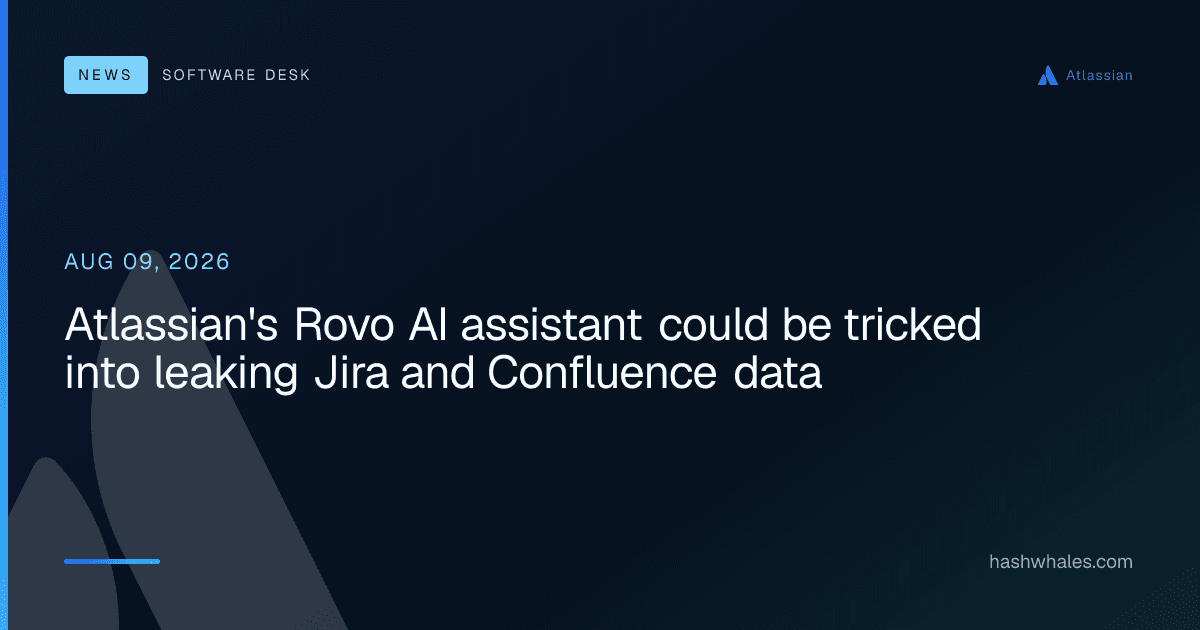 Atlassian's Rovo AI assistant could be tricked into leaking Jira and Confluence data