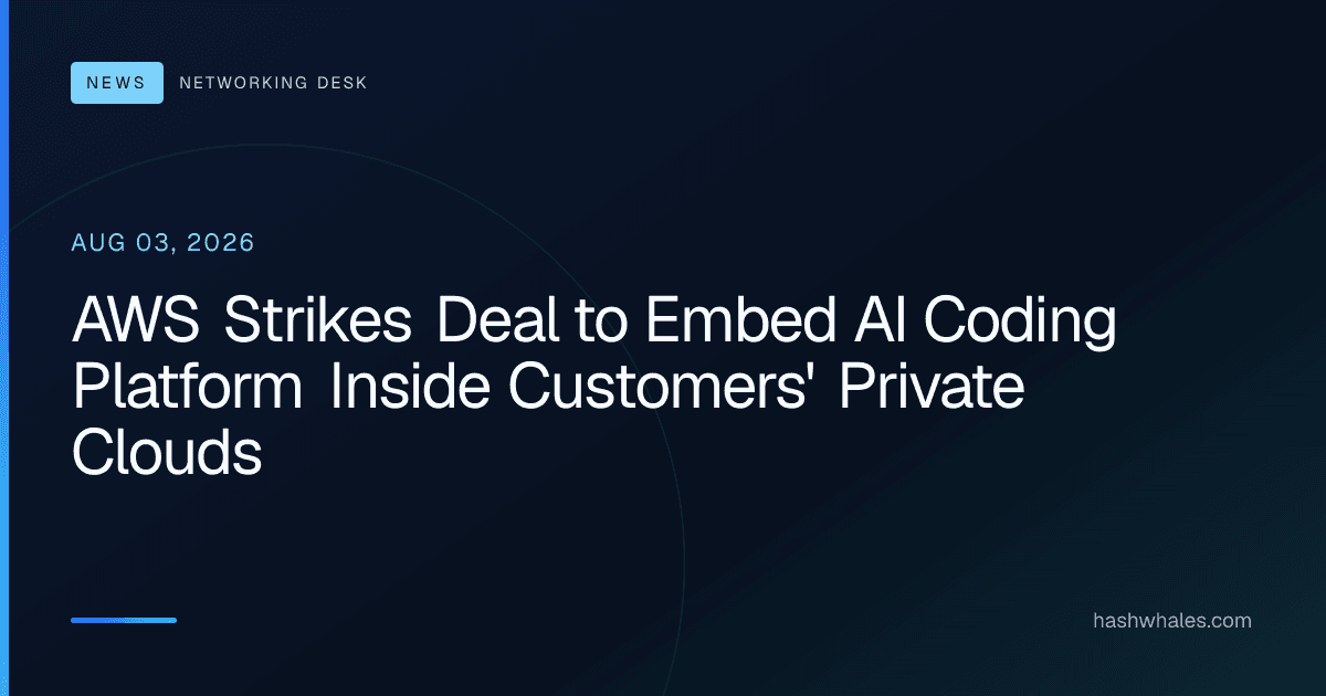 AWS Strikes Deal to Embed AI Coding Platform Inside Customers' Private Clouds