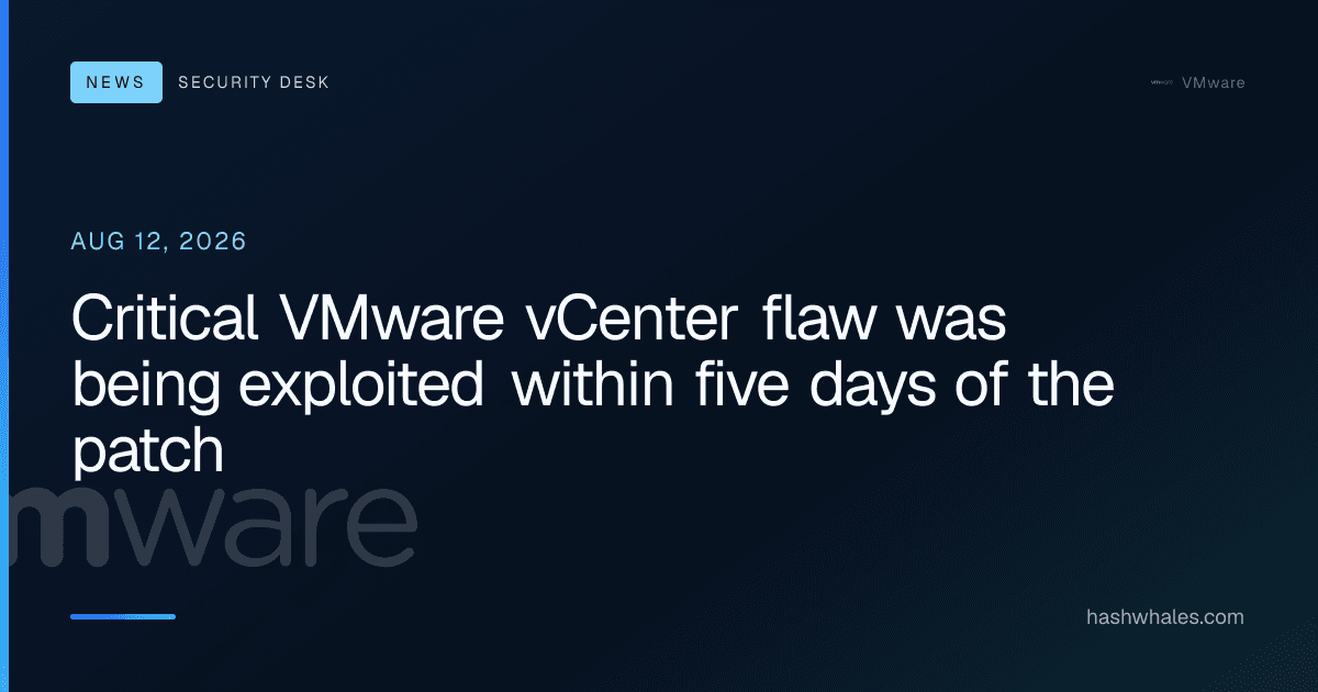 Critical VMware vCenter flaw was being exploited within five days of the patch
