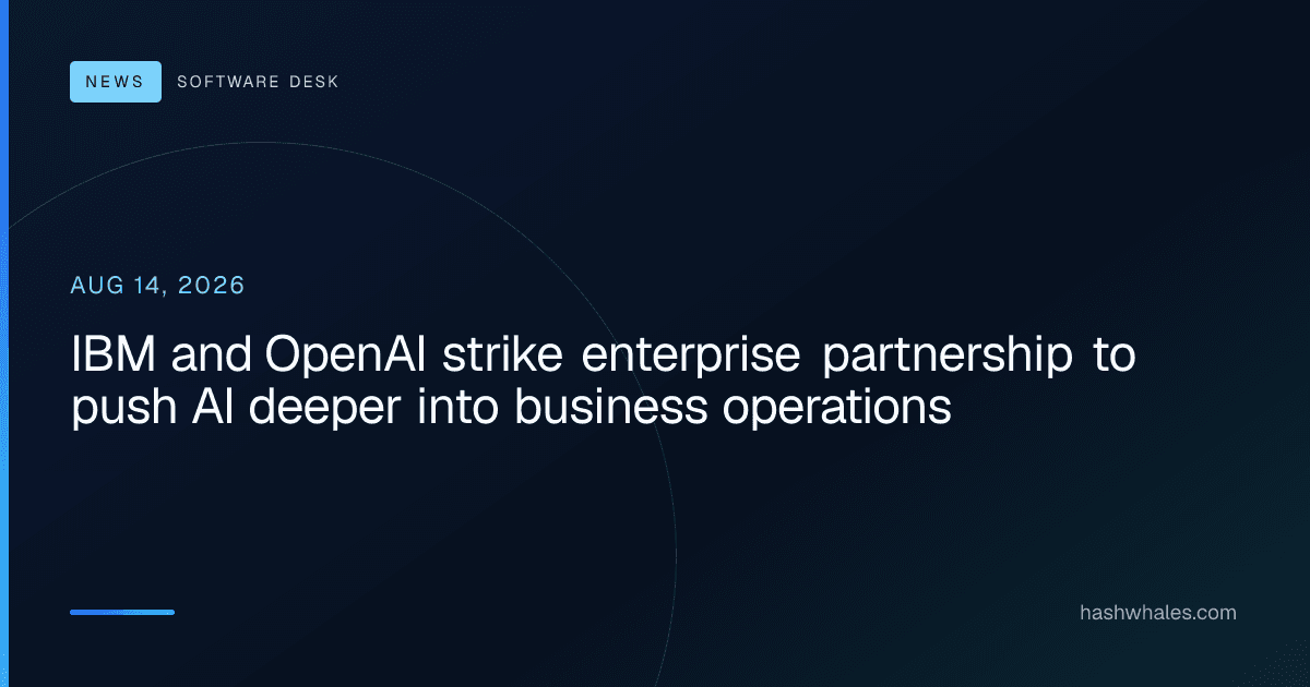 IBM and OpenAI strike enterprise partnership to push AI deeper into business operations