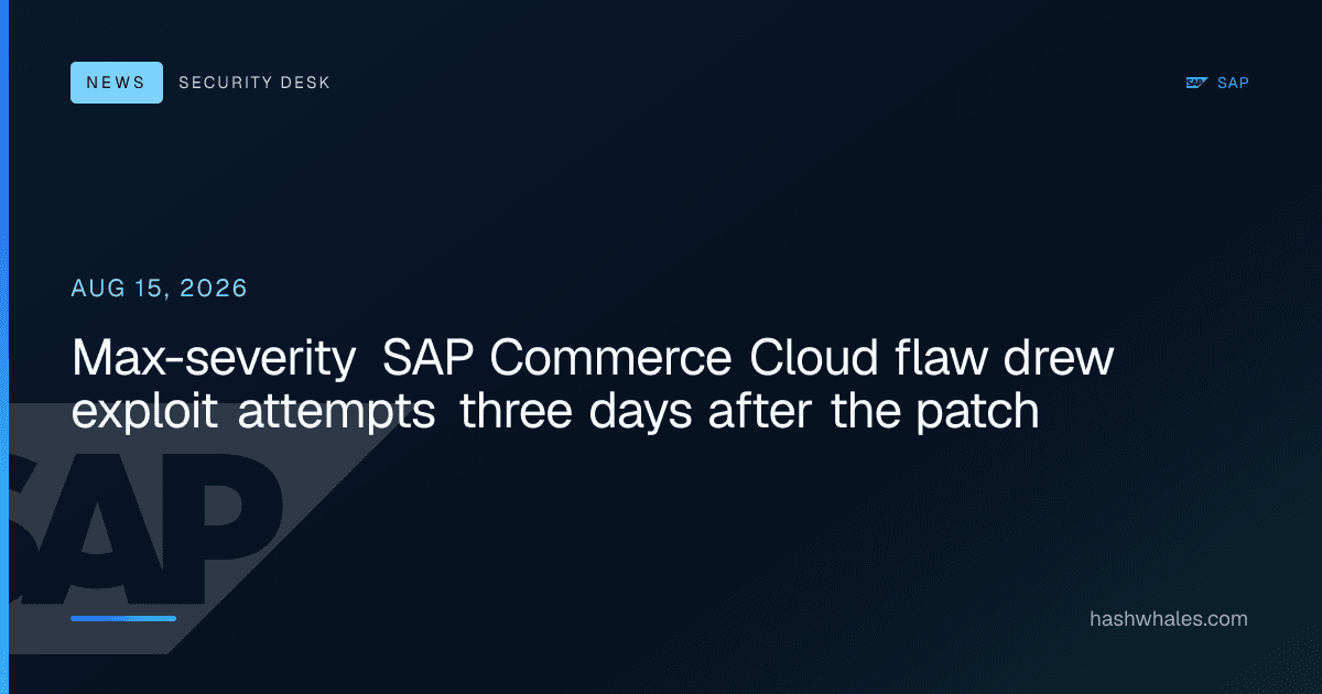 Max-severity SAP Commerce Cloud flaw drew exploit attempts three days after the patch